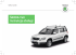 ŠKODA Yeti Instrukcja obsługi - Media Portal ŠKODA Yeti Instrukcja obsługi - Media Portal