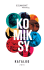 Elektroniczna wersja katalogu KOMIKSY 2016 Elektroniczna wersja katalogu KOMIKSY 2016