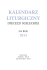 KALENDARZ LITURGICZNY KALENDARZ LITURGICZNY