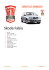 Skoda Fabia Skoda Fabia