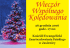 26 grudnia 2016 godz. 17:00 Kościół Ewangelicki 26 grudnia 2016 godz. 17:00 Kościół Ewangelicki