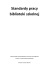 Standardy pracy biblioteki szkolnej Standardy pracy biblioteki szkolnej