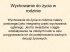 Wychowanie do życia w rodzinie Wychowanie do życia w rodzinie