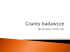 Granty Badawcze (materiały ze spotkania 25.10.2016) Granty Badawcze (materiały ze spotkania 25.10.2016)