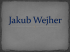 Jakub Wejher Jakub Wejher
