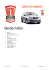 Skoda Fabia Skoda Fabia
