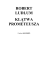ROBERT LUDLUM KLĄTWA PROMETEUSZA ROBERT LUDLUM KLĄTWA PROMETEUSZA