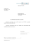Sopot dnia 9.02.2009 r. Ludmiła Nowak Ul. 3 Maja 7 lok. 10 43 Sopot dnia 9.02.2009 r. Ludmiła Nowak Ul. 3 Maja 7 lok. 10 43