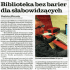 Biblioteka bez barter dla sl:abowidz£|,cych Biblioteka bez barter dla sl:abowidz£|,cych