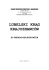 lubelski krąg krajoznawców - Oddział Miejski PTTK w Lublinie lubelski krąg krajoznawców - Oddział Miejski PTTK w Lublinie