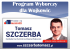 Program Wyborczy - Tomasz Szczerba Program Wyborczy - Tomasz Szczerba