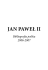 jan paweł ii - Centrum Myśli Jana Pawła II