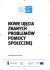 Nowe ujęcia znanych problem&oacute;w pomocy społecznej