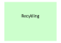 Recykling