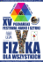 Streszczenia XIV Poznański FNS na Wydziale Fizyki UAM