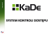 KaDe SYSTEM KONTROLI DOSTĘPU