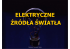 elektryczne źr&oacute;dła światła