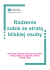 Radzenie sobie ze stratą bliskiej osoby
