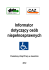 Informator dotyczący osób niepełnosprawnych