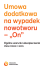 Umowa dodatkowa na wypadek nowotworu – „On”