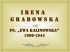 I r e n a  G r a b o w s k a