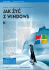 JAK ŻYĆ Z WINDOWS