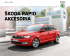 ŠKODA RAPID AKCESORIA ŠKODA RAPID