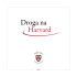 Droga na Harvard - Harvard Club of Poland