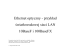 Ethernet optyczny - przykład światłowodowej sieci LAN 10BaseF i