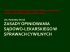 Medycyna sądowa - Zasady opiniowania sądowo