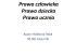 Prawa człowieka Prawa dziecka Prawa ucznia