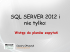 SQL Server 2012 i nie tylko: wstęp do planów
