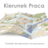 Kierunek Praca Poradnik dla aktywnych na rynku pracy