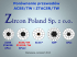 w ZTACSR/TW - Zircon Poland Sp. z oo