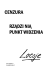 CENZURA RZĄDZI NIĄ PUNKT WIDZENIA