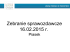 Prezentacja Burmistrza Pszczyny przedstawiona na zabraniu