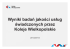 Badania jakości usług świadczonych przez Koleje Wielkopolskie