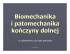 Biomechanika i patomechanika kończyny dolnej