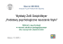 Wykłady Zofii Gołąb-Meyer „Podstawy psychologiczne nauczania