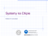 Systemy na Chipie