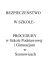 BEZPIECZEŃSTWO W SZKOLE- PROCEDURY w Szkole