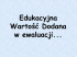 Edukacyjna Wartość Dodana w ewaluacji