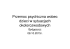 Przemoc psychiczna wobec dzieci w sytuacjach okołorozwodowych