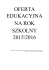 oferta edukacyjna na rok szkolny 2015/2016