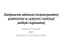 Zwiększenie zdolności instytucjonalnej podmiotów w systemie