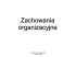 Zachowania organizacyjne - WSL