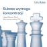 Sukces wymaga koncentracji - Legg Mason Akcji Skoncentrowany FIZ