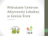 Wdrażanie Centrum Aktywności Lokalnej