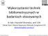 Wykorzystanie technik bibliometrycznych w