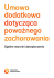 Umowa dodatkowa dotycząca poważnego zachorowania